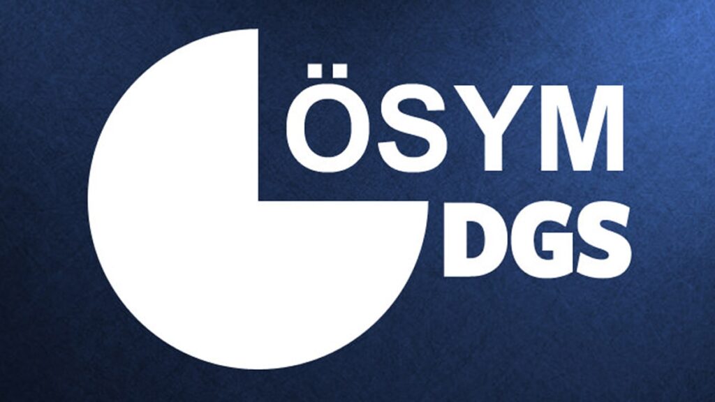 DGS sonuçları açıklandı mı? 2024 DGS sınav sonuçları ÖSYM AİS sayfasından öğrenilecek!