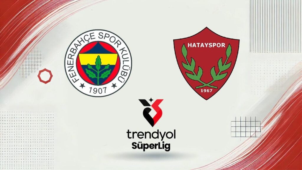 Canlı | Fenerbahçe Hatayspor maçı canlı yayın (Süper Lig 18. hafta)
