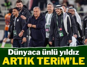 Dünyaca ünlü yıldız artık Terim’in yanında